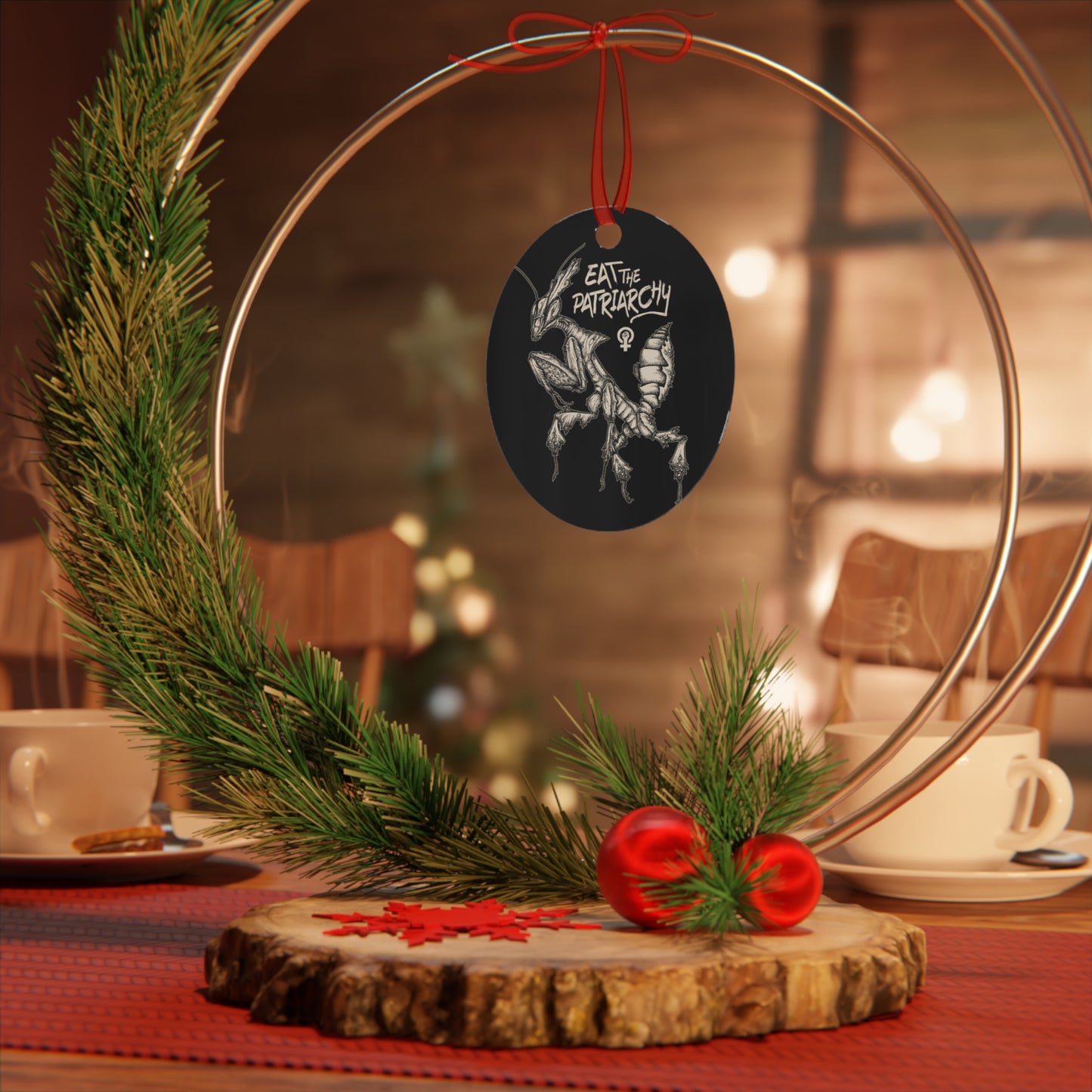 Eat the Patriarchy punk ghost mantis Aluminum yule Ornament