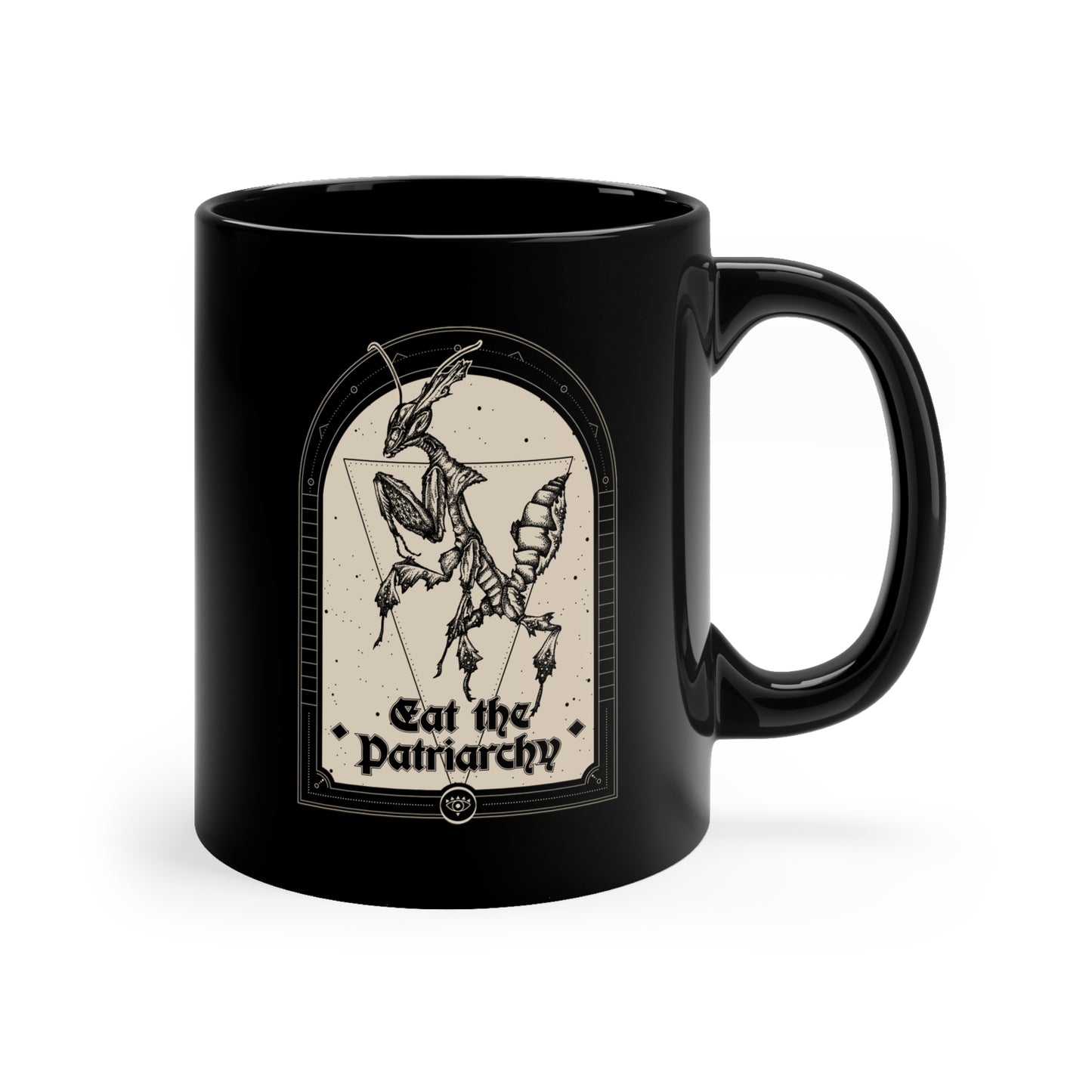 "Eat the Patriarchy" Ghost Mantis Mug - 11oz