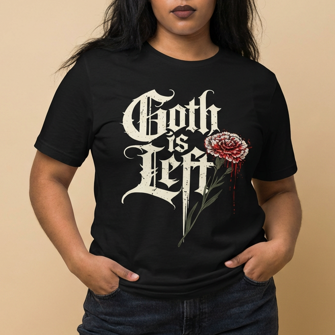 Goth is Left Unisex T-Shirt - Black