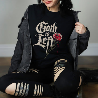 Goth is Left Unisex T-Shirt - Black